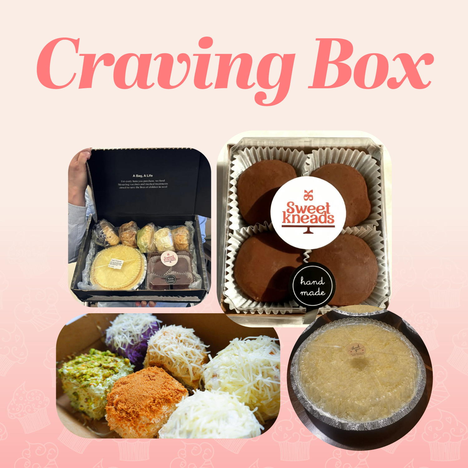Sweet Kneads Craving Box